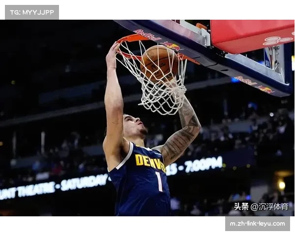 穆雷23分6板领衔掘金大胜太阳 展现全面实力